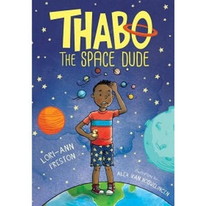 Thabo The Space Dude: Last Days On Earth